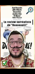 La review SURRÉALISTE du film "Daaaaaali !" de Quentin Dupieux | Cinéma | Critique