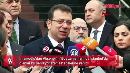 İmamoğlu'dan Akşener'in 'Boş zamanlarında İstanbul'da olanlar bu şehri yönetemez' sözlerine yanıt