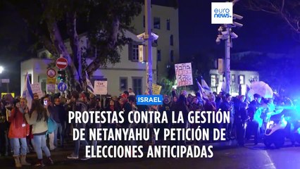 Aumentan las protestas y crece la presión sobre el Gobierno de Benjamín Netanyahu en Israel