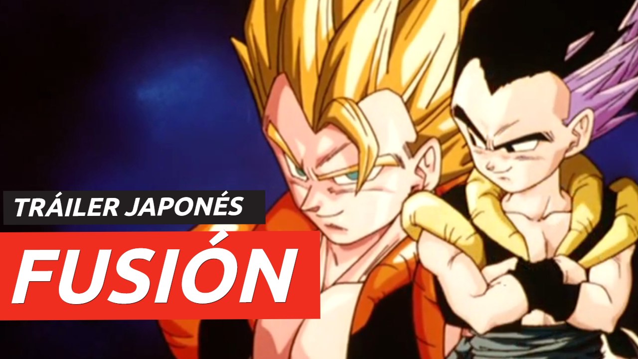 Dragon Ball Fusión Tráiler