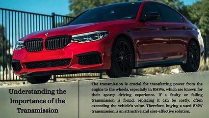 The Ultimate Guide To Buying Used BMW Transmissions