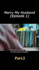 Marry My Husband Episode 1 💍 | Romantic Drama Begins