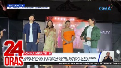 Ilang Kapuso & Sparkle stars, naghatid ng kilig at saya sa mga festival sa Luzon at Visayas | 24 Oras