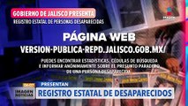 Presentan registro estatal de desaparecidos | Imagen Noticias con Ricardo Camarena