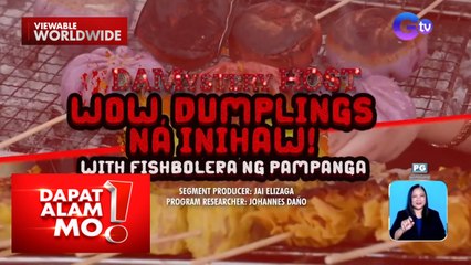 Paboritong siomai at siopao, iniihaw na rin?! | Dapat Alam Mo!
