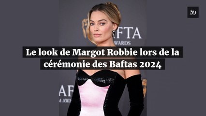 Le look de Margot Robbie lors de la cérémonie des Baftas 2024