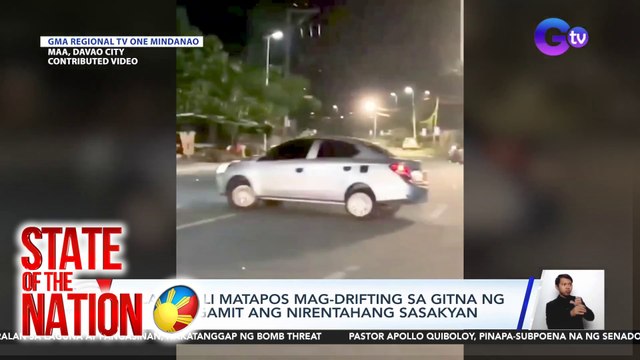 STATE OF THE NATION PART 1: Nirentahang kotse, pinang-drift | Bomb threats sa ilang paaralan | atbp