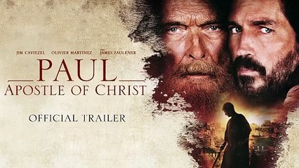 Paul, Apôtre du Christ Bande-annonce (EN)