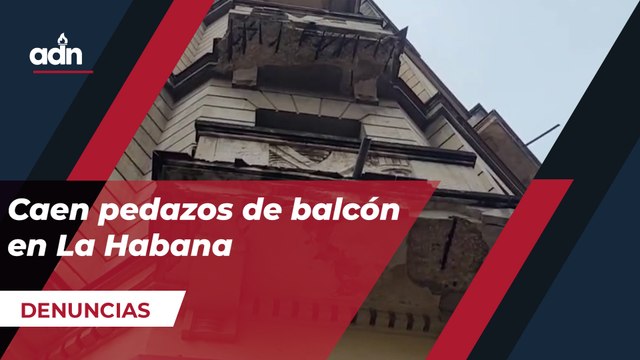 Caen pedazos de balcón en La Habana
