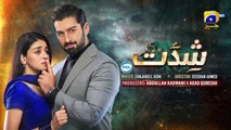 Shiddat Episode 03 [Eng Sub] Muneeb Butt - Anmol Baloch - Digitally Presented by PEL - 19th Feb 2024