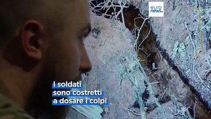 Ucraina, grave carenza di munizioni: l'esercito di Kiev costretto a dosare i colpi