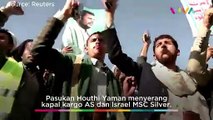 Houthi Menggila, Kapal AS-Israel Dibombardir di Laut Merah