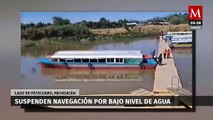 Suspenden la navegación en el Lago de Pátzcuaro por bajo nivel de agua