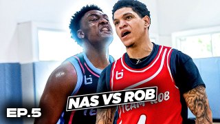 Internet's MOST DOMINANT Hoopers FINALLY MEET... Nas vs Rob CLASH In EPIC 5v5 | Ep 5