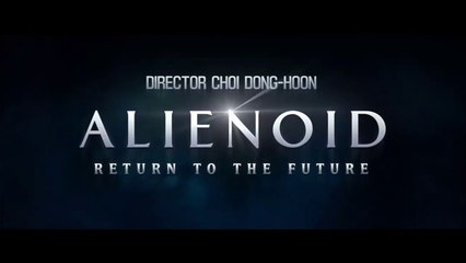 ALIENOID 2: RETURN TO THE FUTURE [OFFICIAL TEASER]