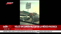 ¡Última Hora! Camión militar vuelca en la México-Pachuca, un elemento sin vida y varios lesionados