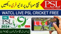 Top 4 Apps to Live Stream PSL 9 || How to Watch PSL 2024 Cricket Matches live on mobile free