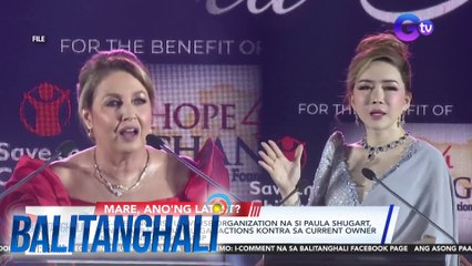 Ex-Pres. ng Miss Universe Organization na si Paula Shugart, pinag-aaralan ang legal actions... | BT