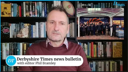 Derbyshire Times news bulletin 20th February