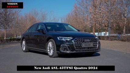 45TFSI added to Entry Level, New Audi A8L 45TFSI Quattro 2024