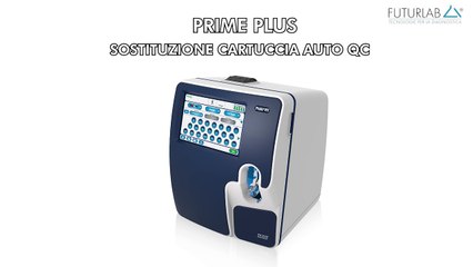 PRIME PLUS - SOSTITUZIONE CARTUCCIA AUTO QC