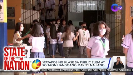 DepEd: Pagtatapos ng klase sa Public Elementary at HS ngayong taon hanggang May 31 na lang