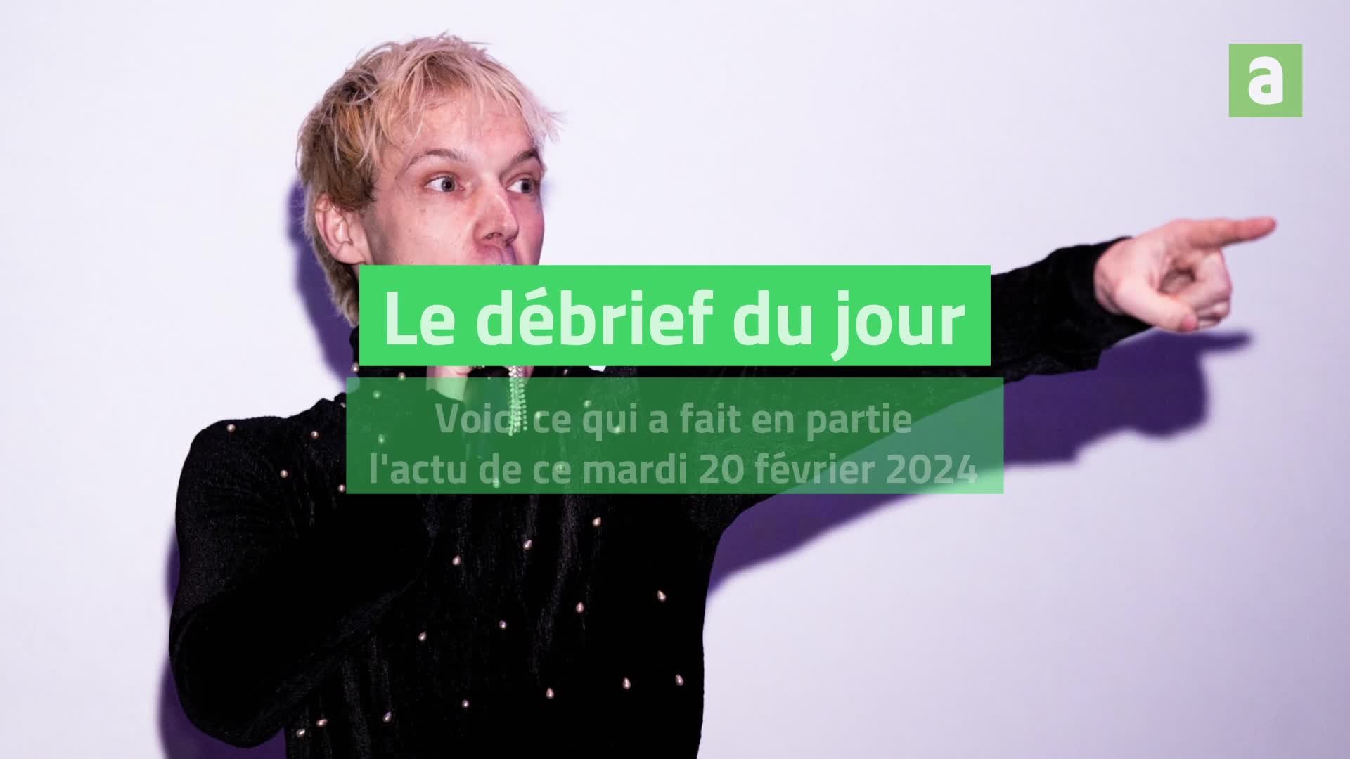 Débrief 20 février