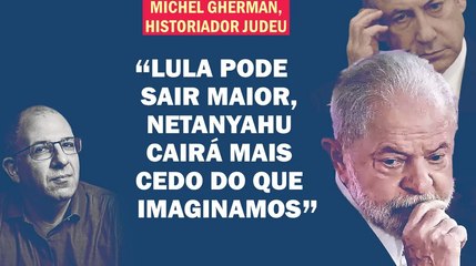 "LULA CONSEGUE DAR SENTIDO À CATEGORIA PAZ", DIZ O HISTORIADOR JUDEU MICHEL GHERMAN | Cortes 247