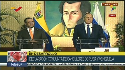 Cancilleres de Venezuela y Rusia ofrecen declaraciones sobre el estado de las relaciones bilaterales