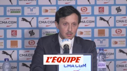 Longoria : « Les supporters ont raison de faire sortir leurs émotions » - Foot - L1 - OM