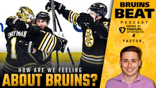 How are we feeling about the Bruins? w/ Belle Fraser | Bruins Beat