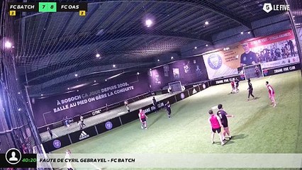 Faute de Cyril GEBRAYEL - FC BATCH
