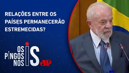 Crise diplomática entre Brasil e Israel aumenta após Lula não se desculpar por fala
