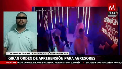 Giran orden de aprehensión contra 3 implicados en asesinato en bar Hope 52 de Villahermosa
