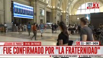 La Fraternidad confirmó el paro de trenes del miércoles