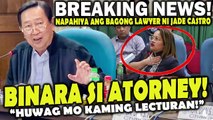 Huwag mo kaming lecturan! Bagong lawyer ni Jade Castro sinupalpal ni Cong.Acop