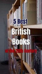 Best British Books of the 20th Century
