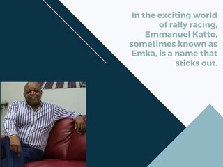 Emmanuel Katto: The Inspiring Story of a Business Magnate and Philanthropist