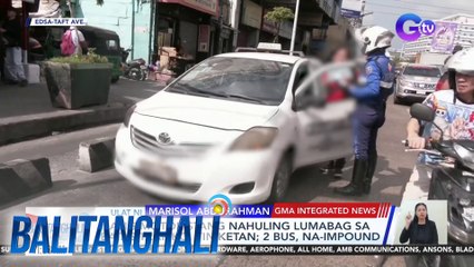 Ilang motoristang nahuling lumabag sa batas trapiko, tiniketan; 2 bus, na-impound | BT