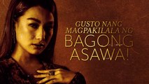 Asawa Ng Asawa Ko: Magpapakilala na ang bagong asawa (Teaser Ep. 23)