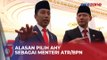 Presiden Joko Widodo Ungkap Alasan Pilih AHY sebagai Menteri ATR/BPN