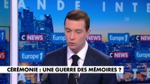 Jordan Bardella : «Je déplore que le président de tous les Français instrumentalise l'Histoire de France pour faire de la politique politicienne»