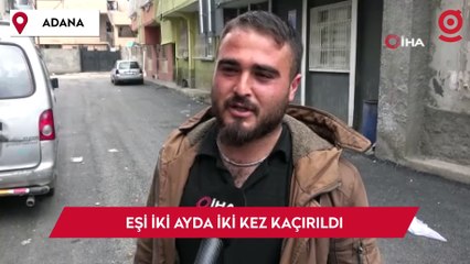 Daha önce fidye için kaçırılan kadın tekrar kaçırıldı: 'Nasıl ödeyeceğim bilmiyorum, eşimi özledim'