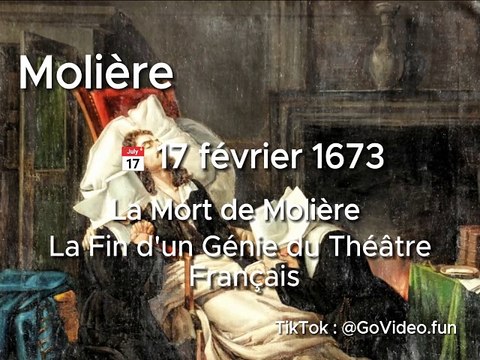 17 Février 1673 : La Mort de Molière: La Fin d'un Génie du Théâtre Français