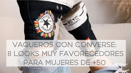 Vaqueros con Converse: 8 looks muy favorecedores para mujeres de +50