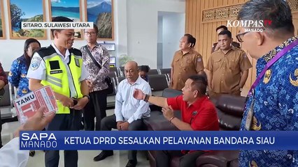 Ketua  DPRD Sitaro Kecewa Pelayanan Di Bandara Siau