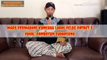 Mars PERMADANI Notasi lan Cakepan - Pambayun Sudarsomno - Nganjuk