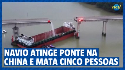 Navio atinge ponte na China e mata 5 pessoas