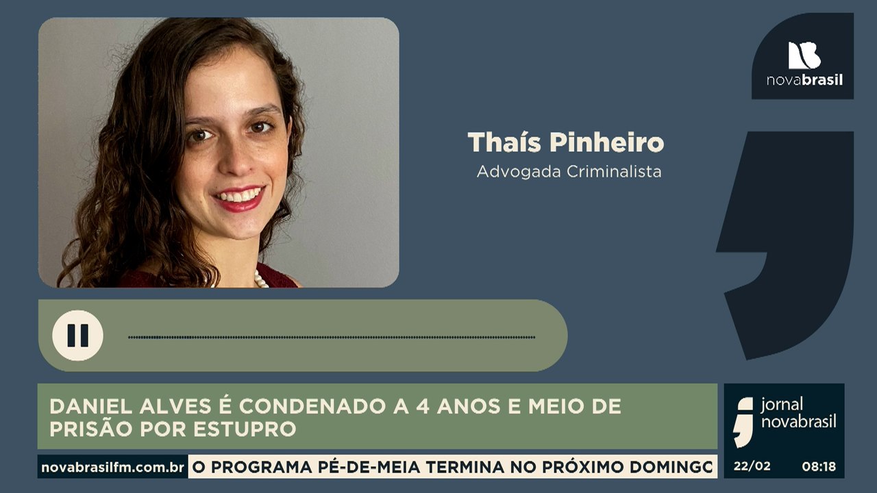 DANIEL ALVES É CONDENADO A 4 ANOS E MEIO DE PRISÃO POR ESTUPRO - Thaís Pinheiro