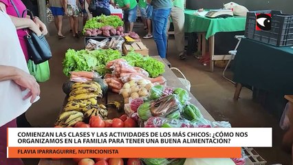 Comienzan las clases y las actividades de los más chicos: ¿Cómo nos organizamos en la familia para tener una buena alimentación?